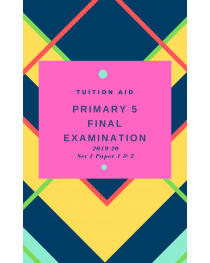 P5 Final Exam 2019-20 Set 1 paper 1 and 2