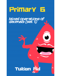 P6 Mixed operations of decimals (set 1)